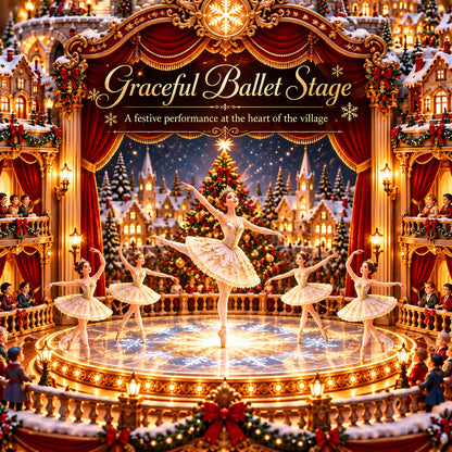 🧑‍🩰 Christmas Eve Ballet Theater™ – Magical Lighted Winter Village Centerpiece